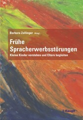 Frühe Spracherwerbsstörungen