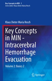 Key Concepts in MIN - Intracerebral Hemorrhage Evacuation