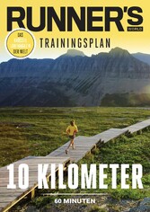 RUNNER'S WORLD 10 Kilometer unter 60 Minuten