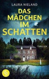 Das Mädchen im Schatten