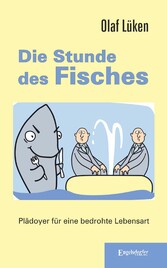 Die Stunde des Fisches