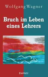 Bruch im Leben eines Lehrers