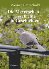 Die Meyerschen - Geschichte in Geschichten