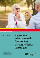 Ressourcen erkennen und fördern bei Persönlichkeitsstörungen