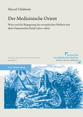 Der Medizinische Orient