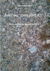 Avec ou &quot;sans contact&quot; ?