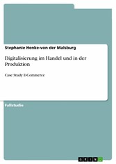 Digitalisierung im Handel und in der Produktion