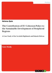 The Contribution of EU Cohesion Policy to the Sustainable Development of Peripheral Regions