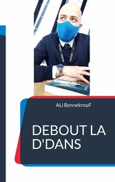 Debout La D&apos;Dans