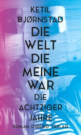 Die Welt, die meine war