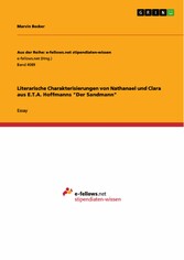 Literarische Charakterisierungen von Nathanael und Clara aus E.T.A. Hoffmanns 'Der Sandmann'