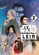 Star Wars: Leia, Prinzessin von Alderaan Band 2