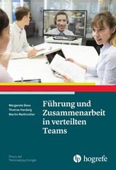 Führung und Zusammenarbeit in verteilten Teams