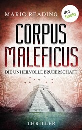 Corpus Maleficus - Die unheilvolle Bruderschaft