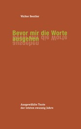 Bevor mir die Worte ausgehen