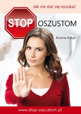 Stop oszustom Jak nie dac sie oszukac