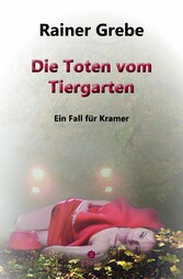 Die Toten vom Tiergarten