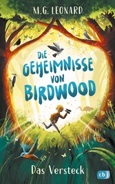 Die Geheimnisse von Birdwood - Das Versteck