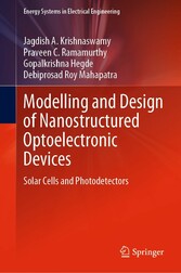 Modelling and Design of Nanostructured Optoelectronic Devices