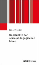 Geschichte der sozialpädagogischen Ideen