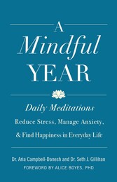 A Daily Meditations: Reduce Stress, Manage Anxiety, and Find Happiness in Everyday Life