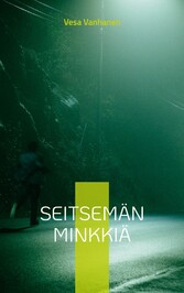 Seitsemän minkkiä