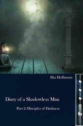 Diary of a Shadowless Man