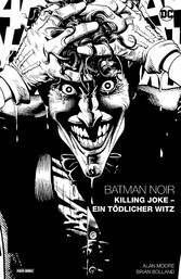 Batman Noir: Killing Joke - Ein tödlicher Witz