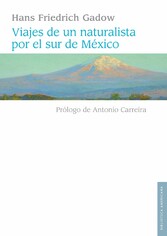 Viajes de un naturalista por el sur de México