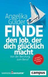 Finde den Job, der dich glücklich macht