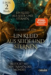 Ein Kleid aus Seide und Sternen: Beide High-Fantasy-Liebesromane im Sammelband! (Ein Kleid aus Seide und Sternen)