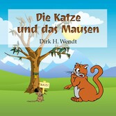 Die Katze und das Mausen