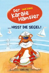 Der Karatehamster hisst die Segel