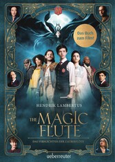 The Magic Flute - Das Buch zum Film