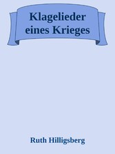 Klagelieder eines Krieges