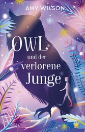 Owl und der verlorene Junge