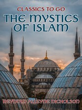 The Mystics of Islam