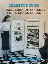 A Handbook of Cookery for a Small House