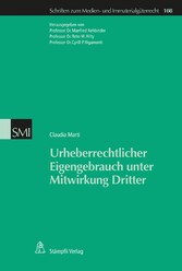 Urheberrechtlicher Eigengebrauch unter Mitwirkung Dritter