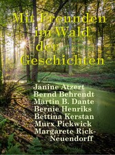 Mit Freunden im Wald der Geschichten