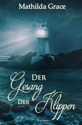 Der Gesang der Klippen