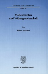 Malteserorden und Völkergemeinschaft.