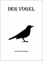 Der Vogel