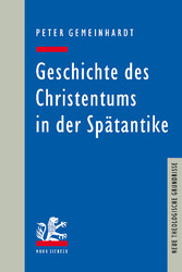 Geschichte des Christentums in der Spätantike