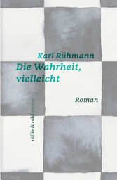 Die Wahrheit, vielleicht