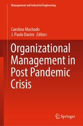 Organizational Management in Post Pandemic Crisis