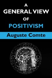 A General View of Positivism