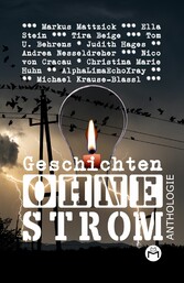 Geschichten Ohne Strom - Anthologie