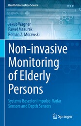 Non-invasive Monitoring of Elderly Persons