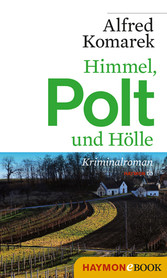 Himmel, Polt und Hölle